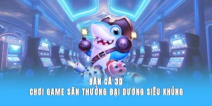 ban-ca-3d