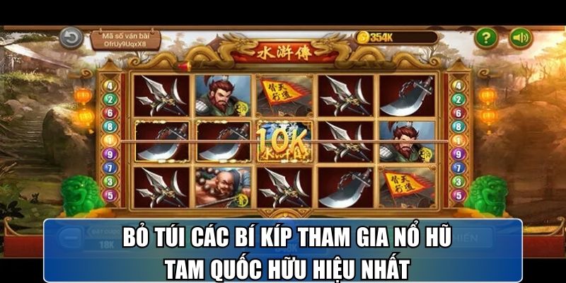 bo-tui-cac-bi-kip-tham-gia-no-hu-tam-quoc-huu-hieu-nhat