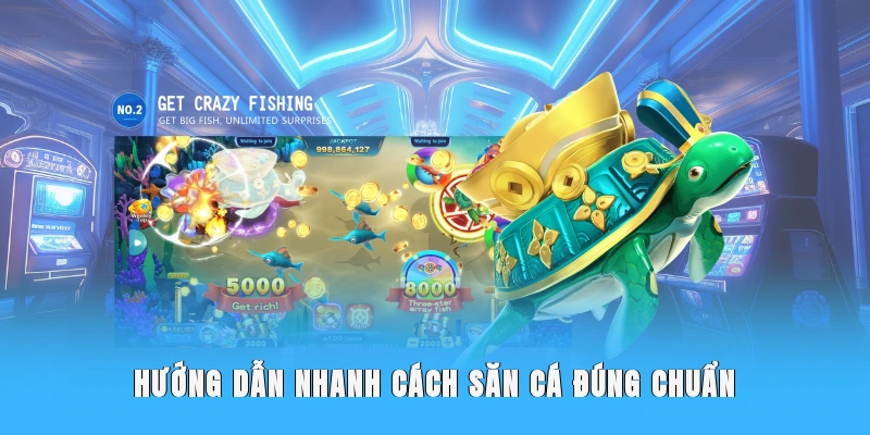 huong-dan-nhanh-cach-san-ca-dung-chuan