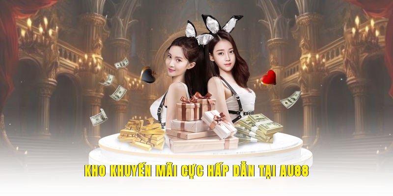 kho-khuyen-mai-cuc-hap-dan-tai-au88