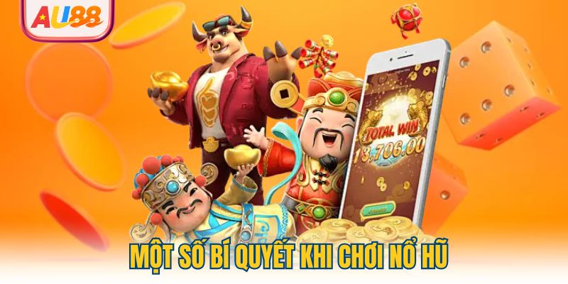 mot-so-bi-quyet-khi-choi-no-hu