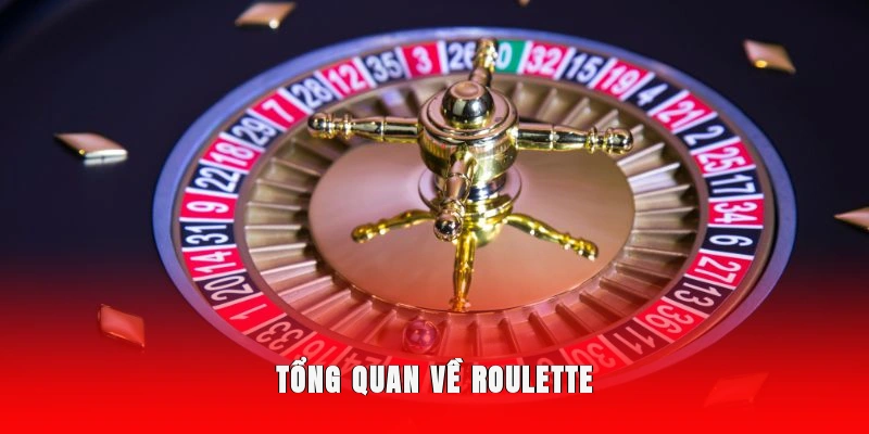 tong-quan-ve-roulette
